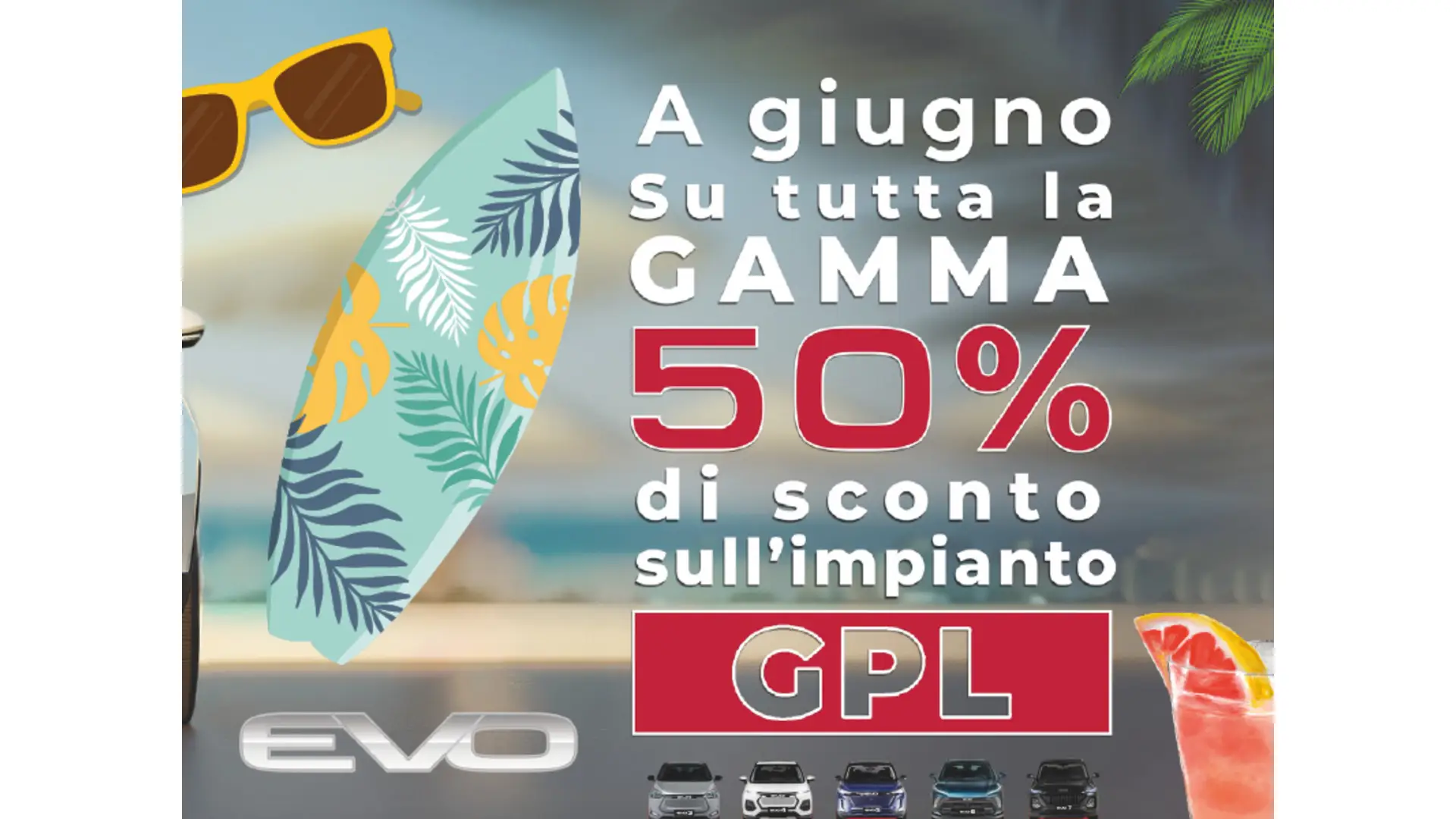 Sconto 50% su tutta la gamma EVO a GPL!